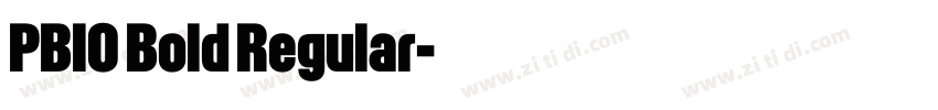 PBIO Bold Regular字体转换 PBIO Bold Regular字体转换